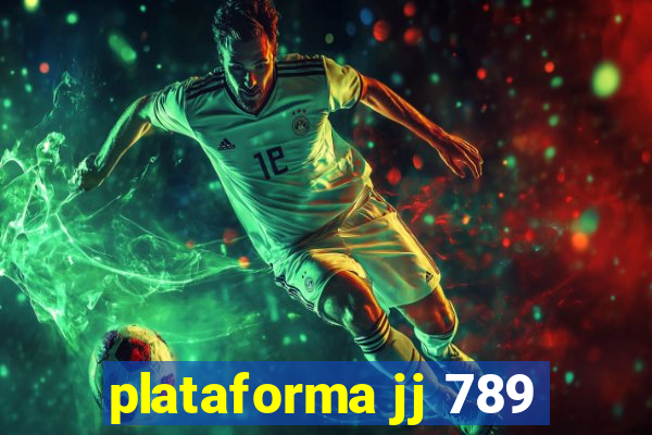 plataforma jj 789